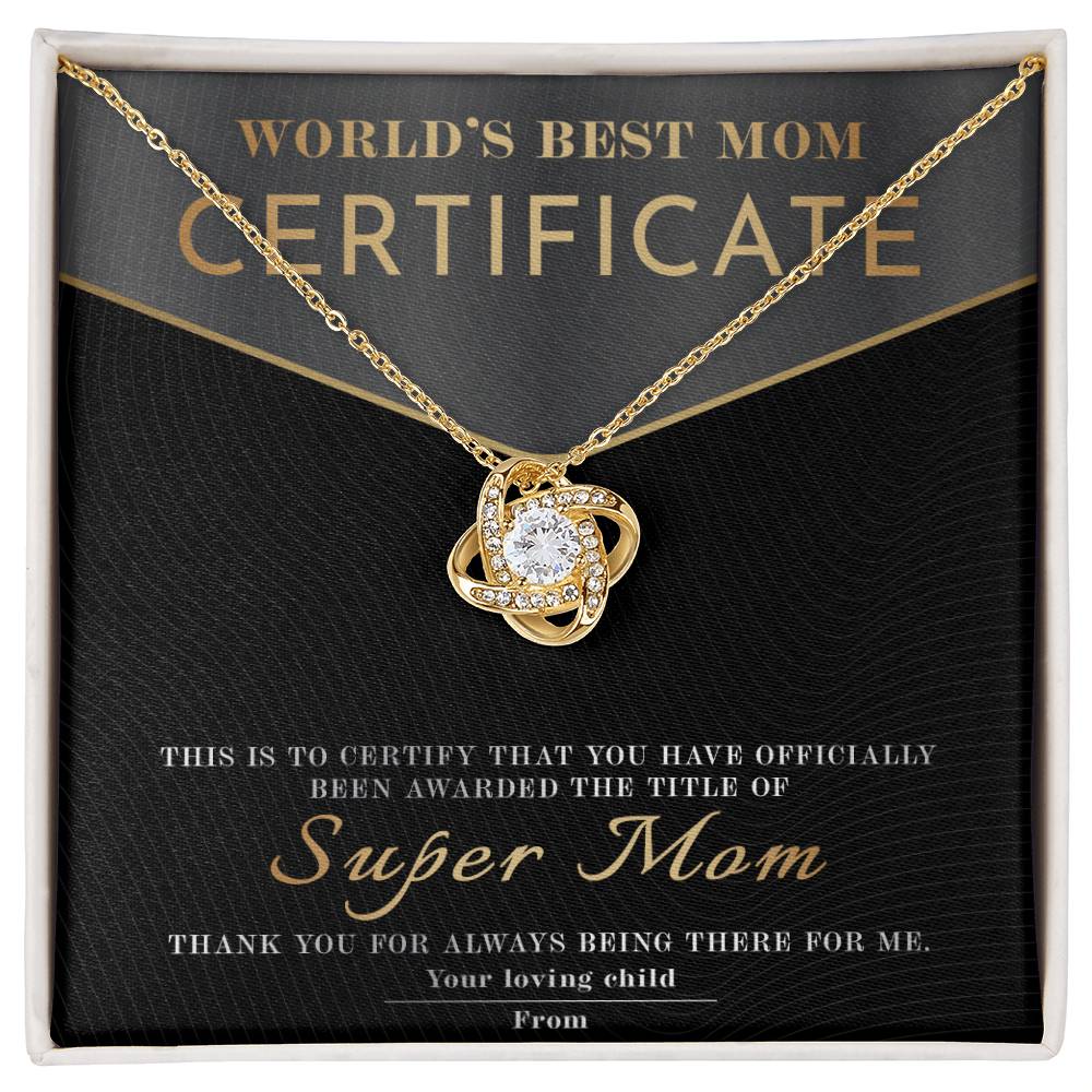Mom - Best Mom Certificate - Love Knot Necklace