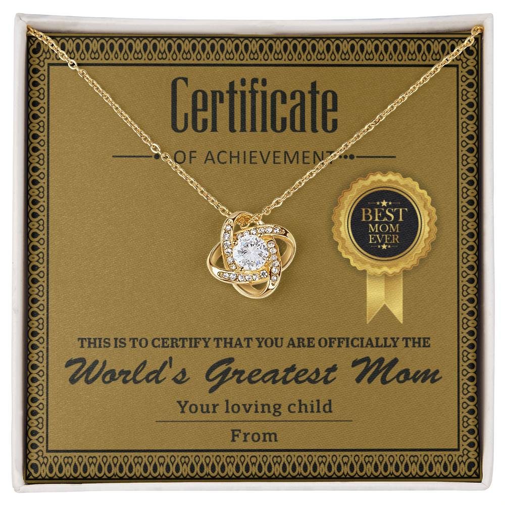 Mom - Certificate Of Achievement - Love Knot Necklace
