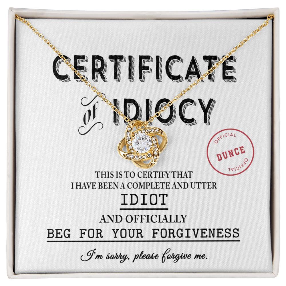 Lo siento - Certificado de idiotez - Collar con nudo de amor