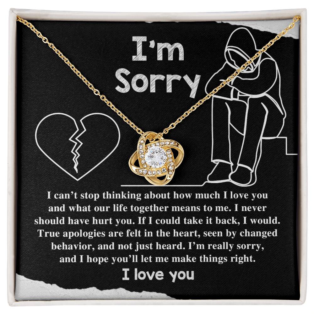 Sorry - Not Just Heard - Love Knot Necklace