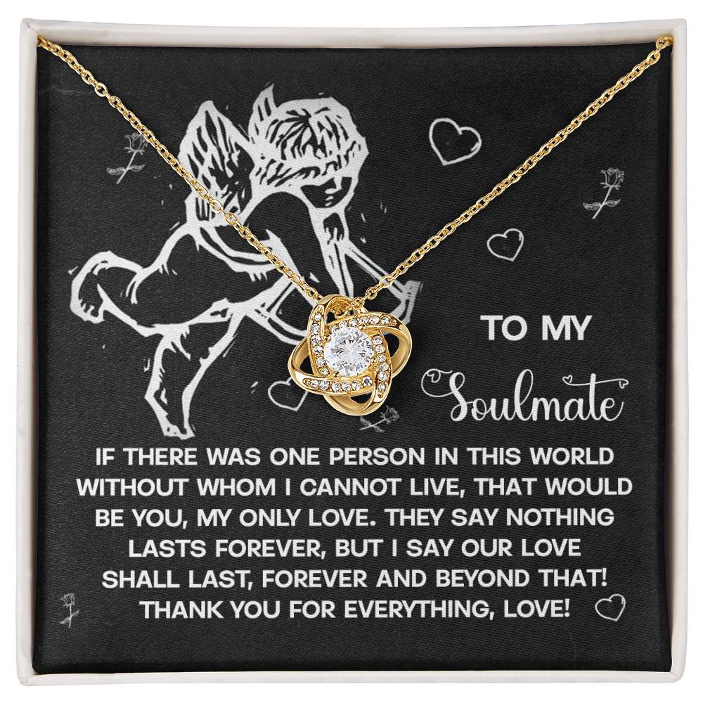Soulmate - Lasts Forever - Love Knot Necklace