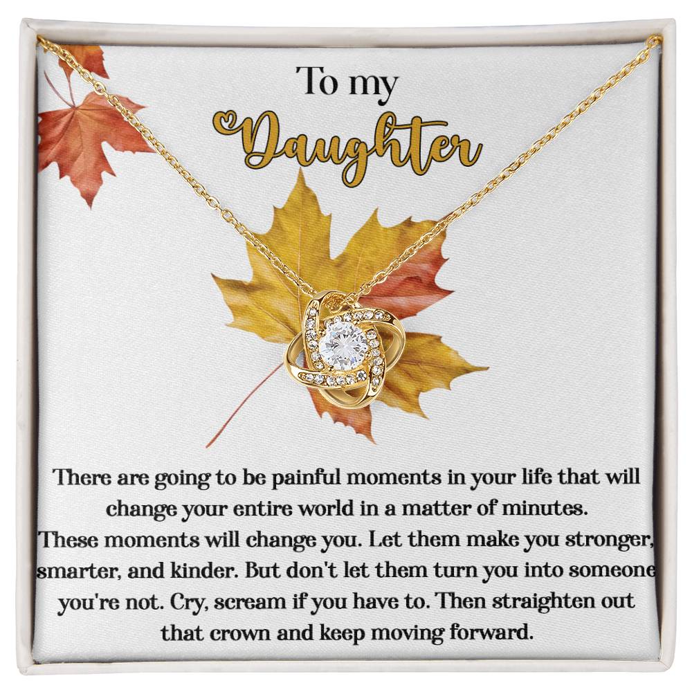 Daughter - Make You Stronger - Love Knot Necklace