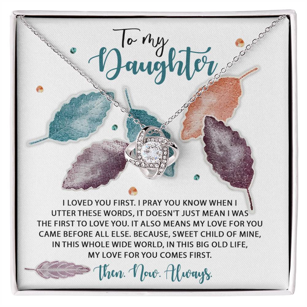Daughter - Pray You Know - Love Knot Necklace