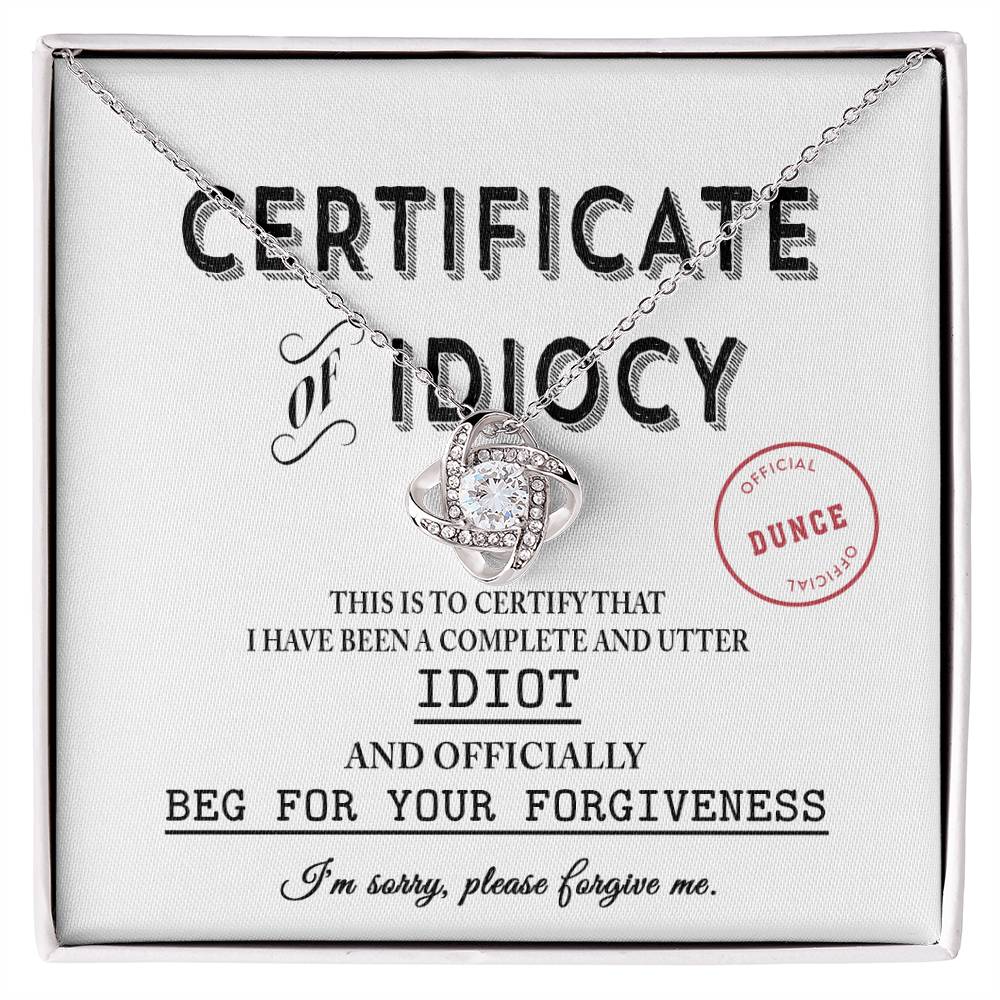 Lo siento - Certificado de idiotez - Collar con nudo de amor