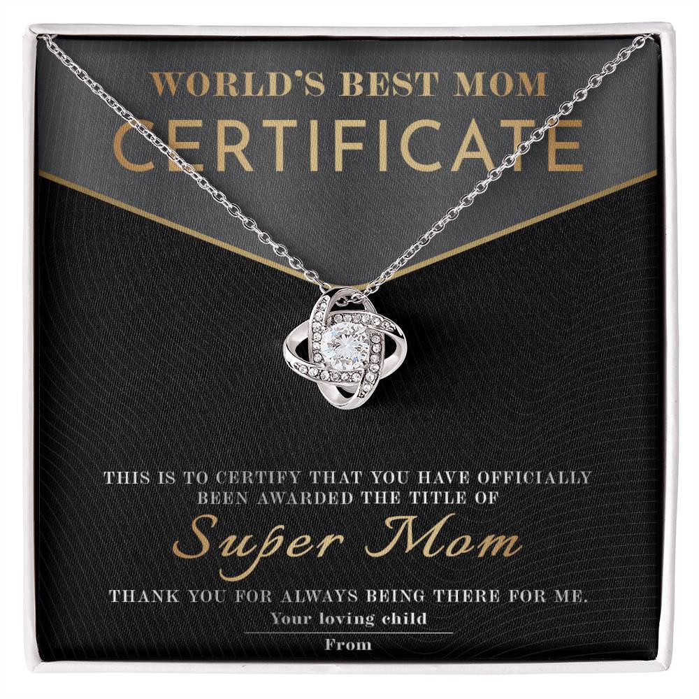 Mom - Best Mom Certificate - Love Knot Necklace
