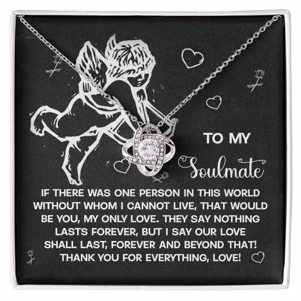 Soulmate - Lasts Forever - Love Knot Necklace