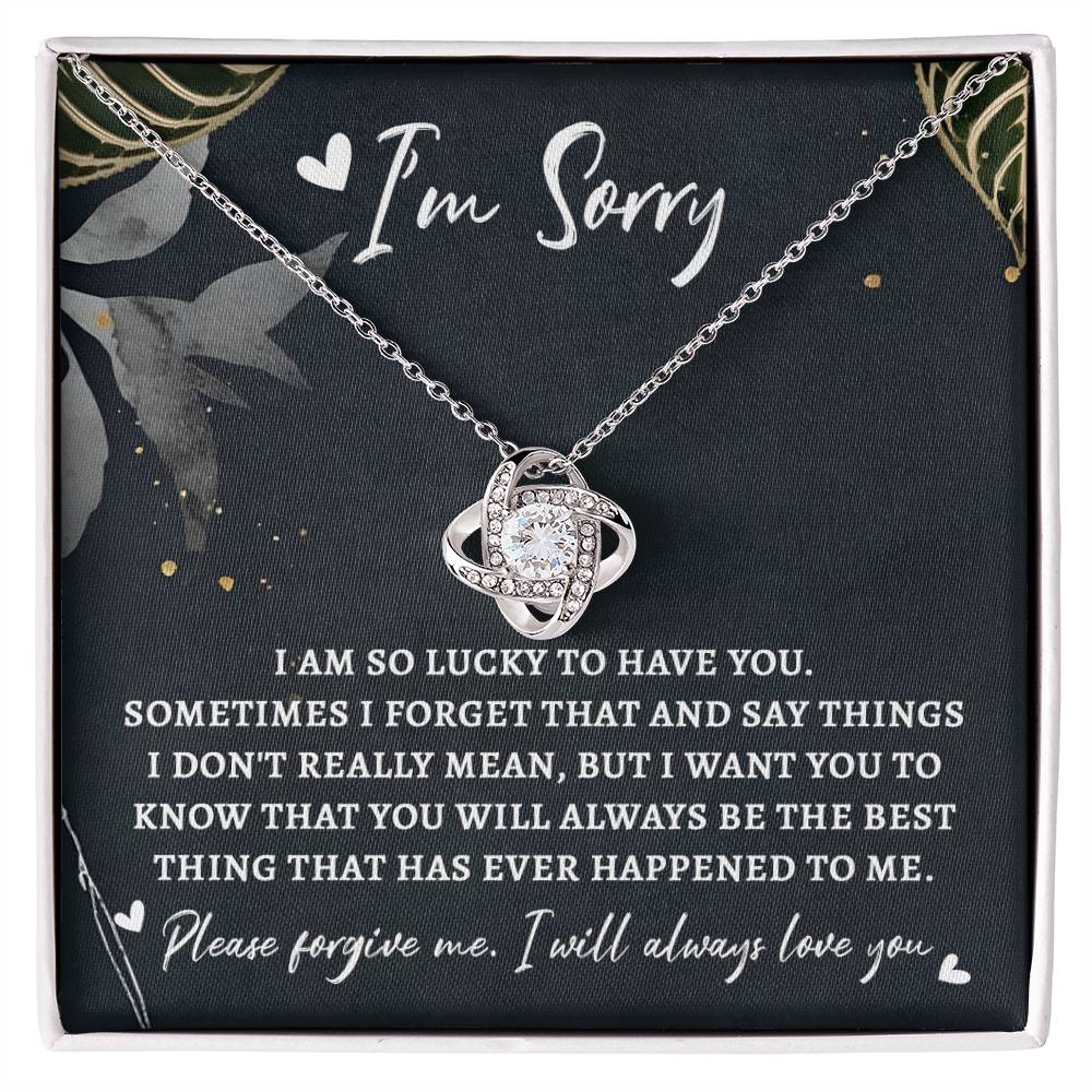Sorry - The Best Thing - Love Knot Necklace