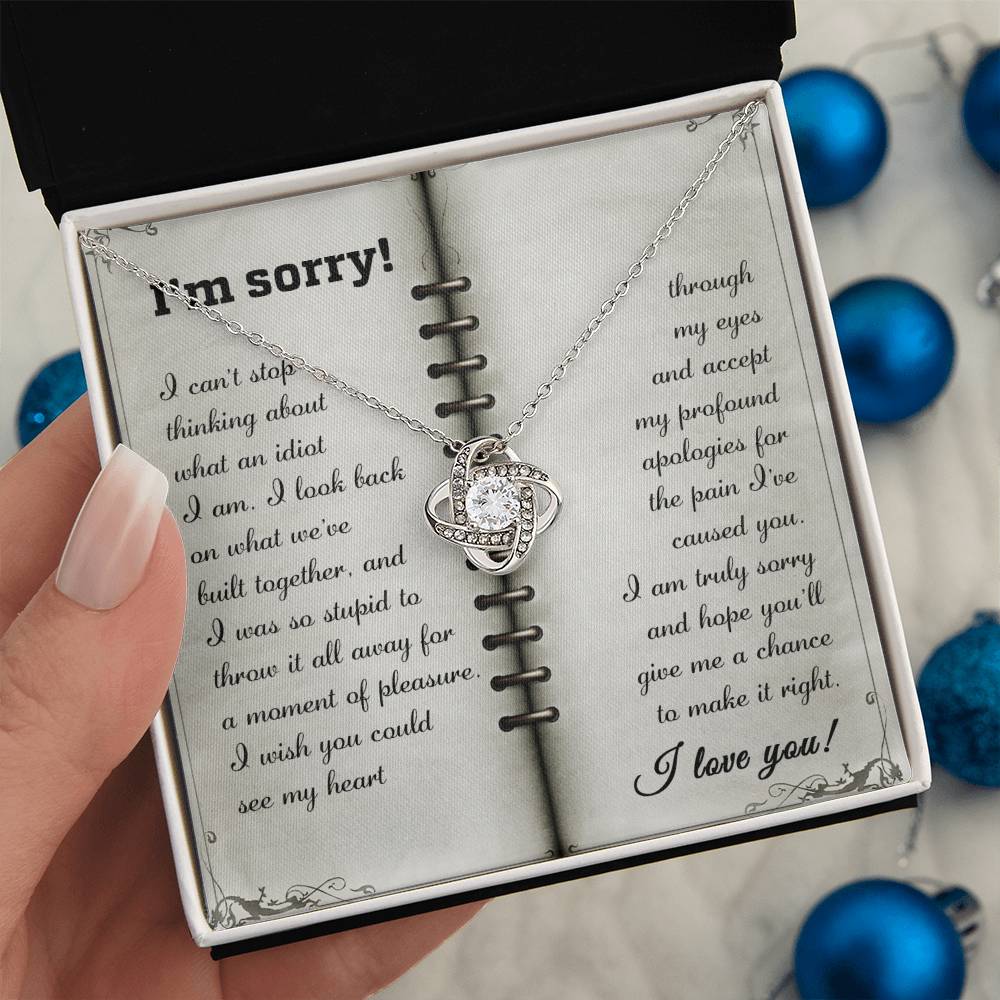 Sorry - What An Idiot - Love Knot Necklace