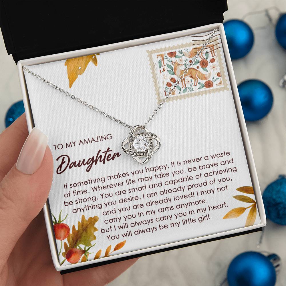 Daughter - Makes You Happy - Love Knot Necklace