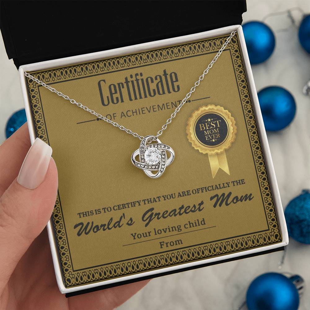 Mom - Certificate Of Achievement - Love Knot Necklace