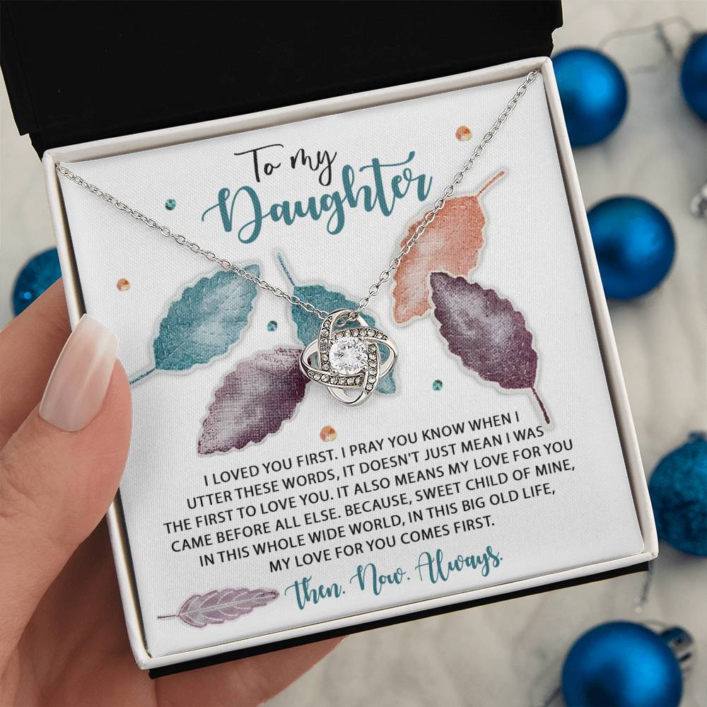 Daughter - Pray You Know - Love Knot Necklace