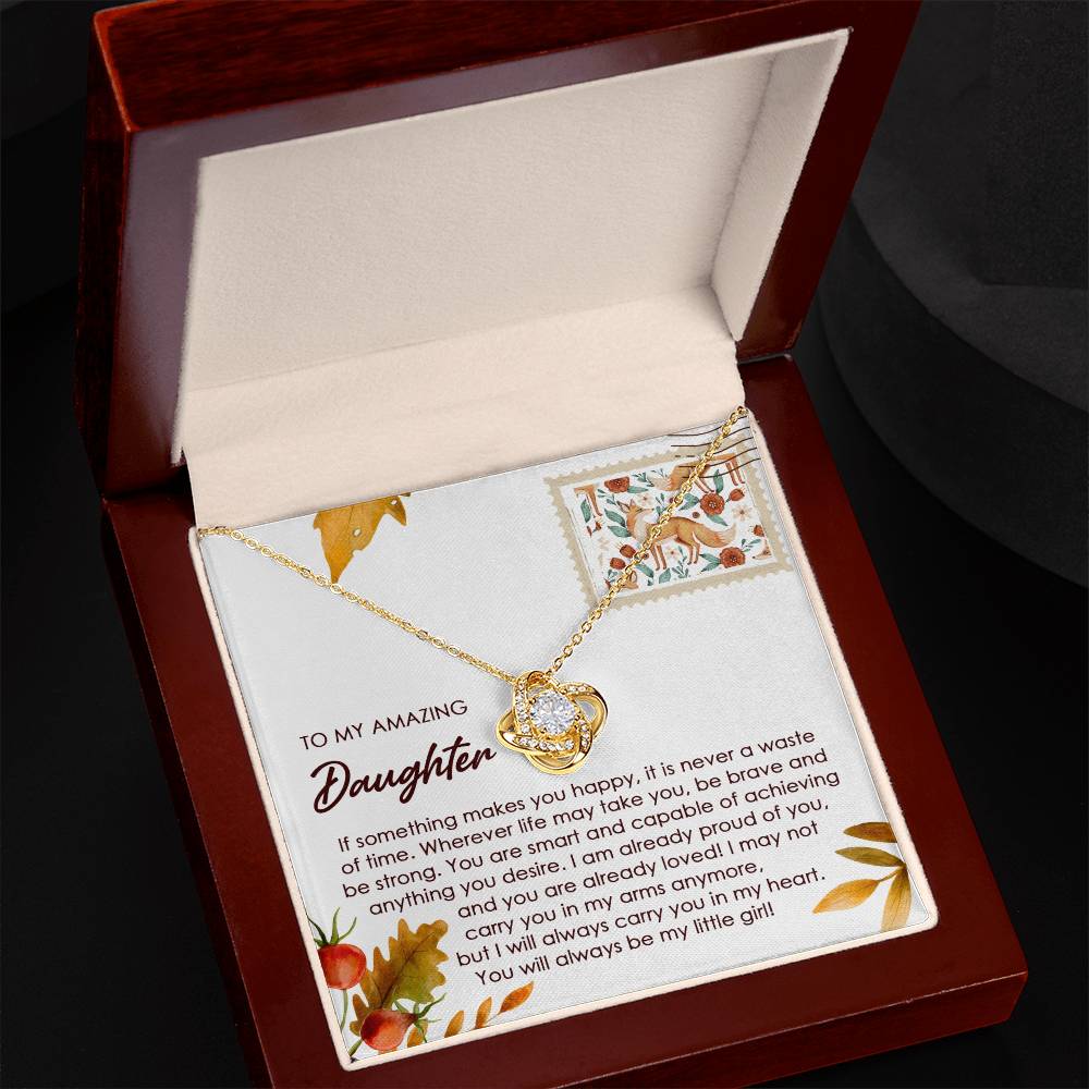 Daughter - Makes You Happy - Love Knot Necklace