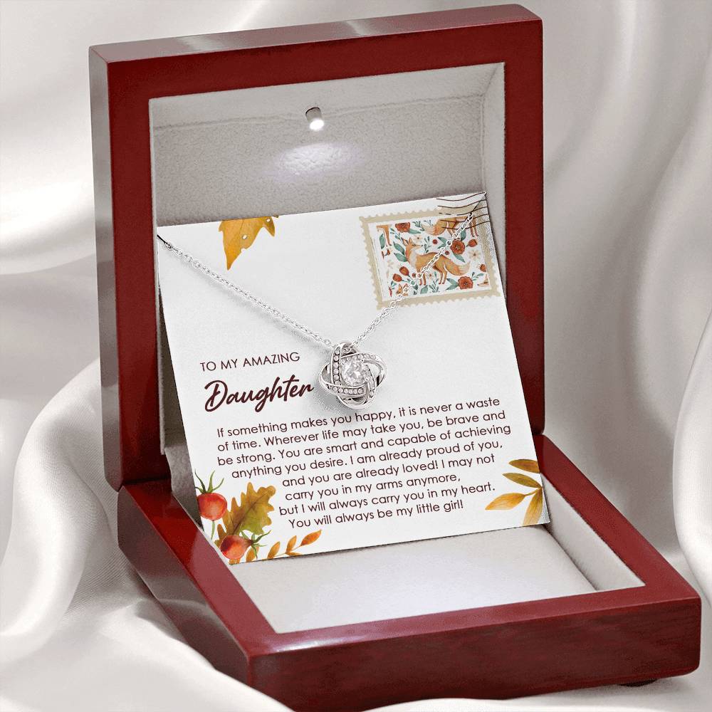 Daughter - Makes You Happy - Love Knot Necklace
