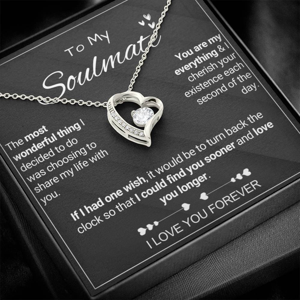 To My Soulmate - Share My Life - Forever Love Necklace