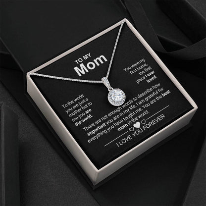 To My Mom - First Home - Eternal Hope Necklace