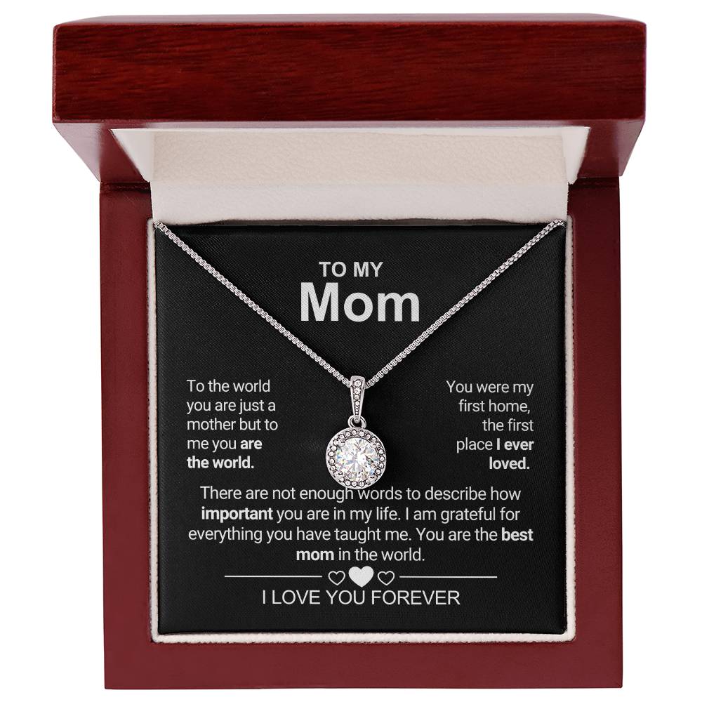 To My Mom - First Home - Eternal Hope Necklace