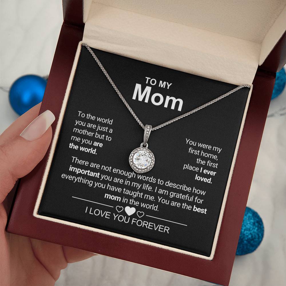 To My Mom - First Home - Eternal Hope Necklace