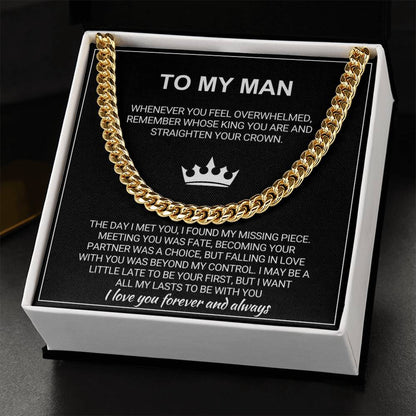 To My Man - Straighten Your Crown - Cuban Chain Necklace