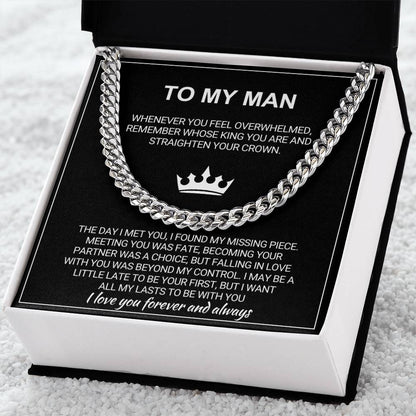 To My Man - Straighten Your Crown - Cuban Chain Necklace