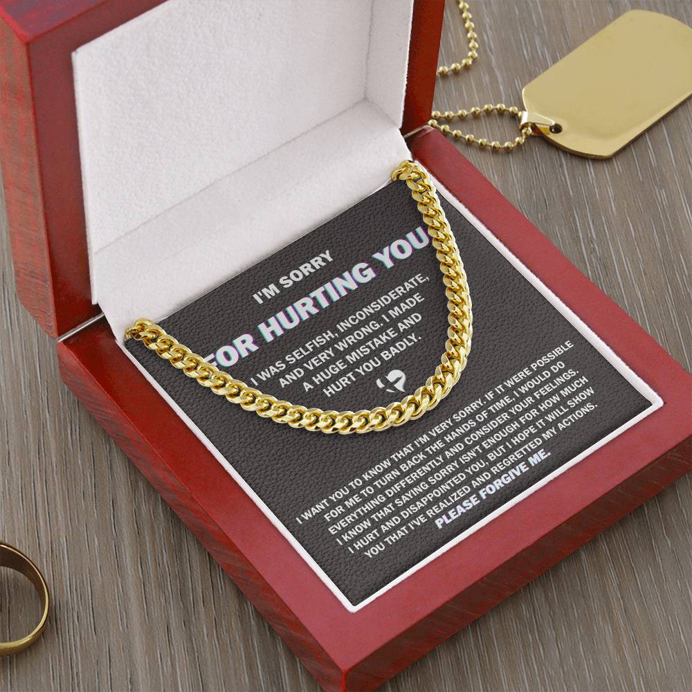 Sorry - Hurt You Badly - Cuban Chain Link Necklace