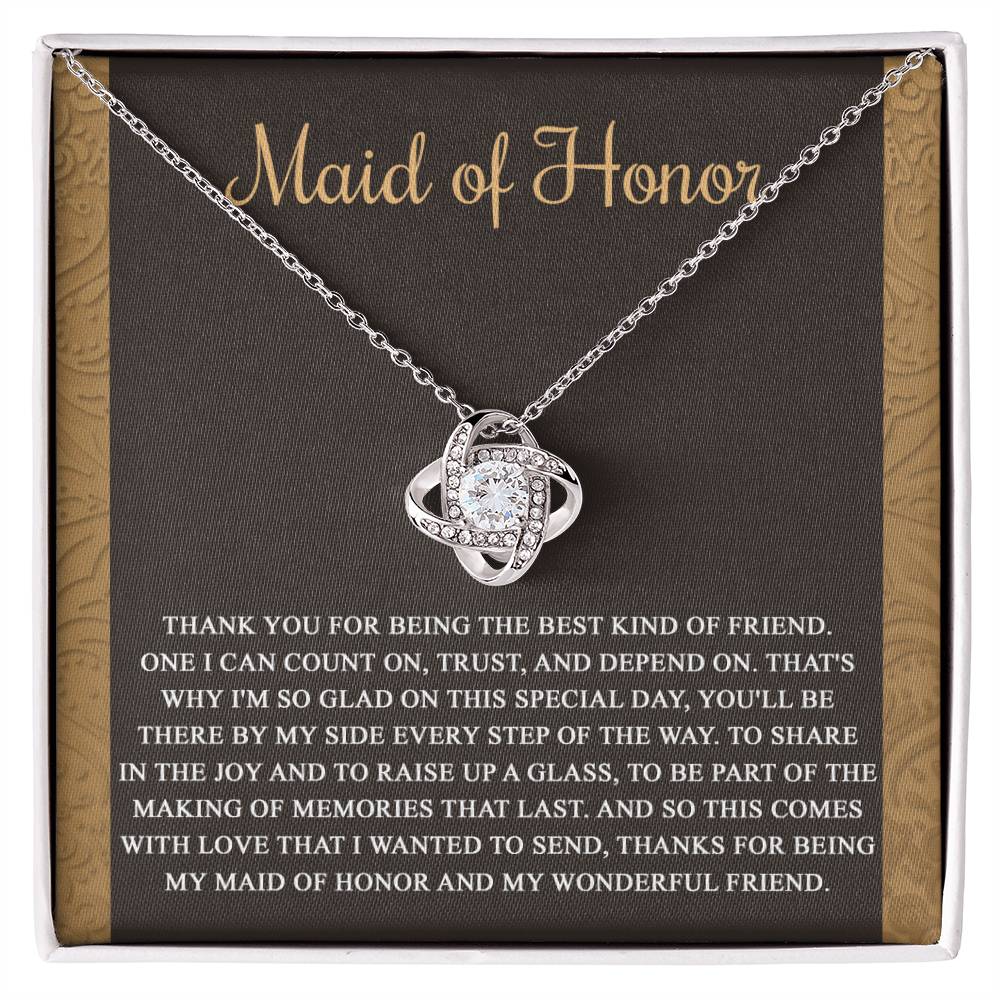 Maid of Honor - Kind Of Friend - Love Knot Necklace