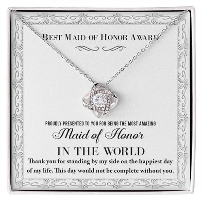 Maid of Honor - Of My Life - Love Knot Necklace