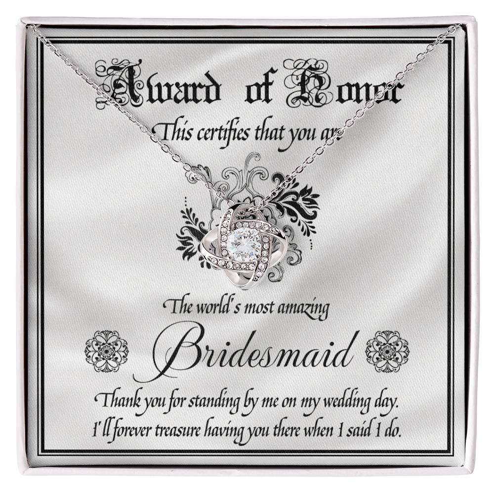 Bridesmaid - Award Of Honor - Love Knot Necklace