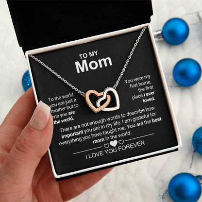 To My Mom - First Home - Interlocking Hearts Necklace