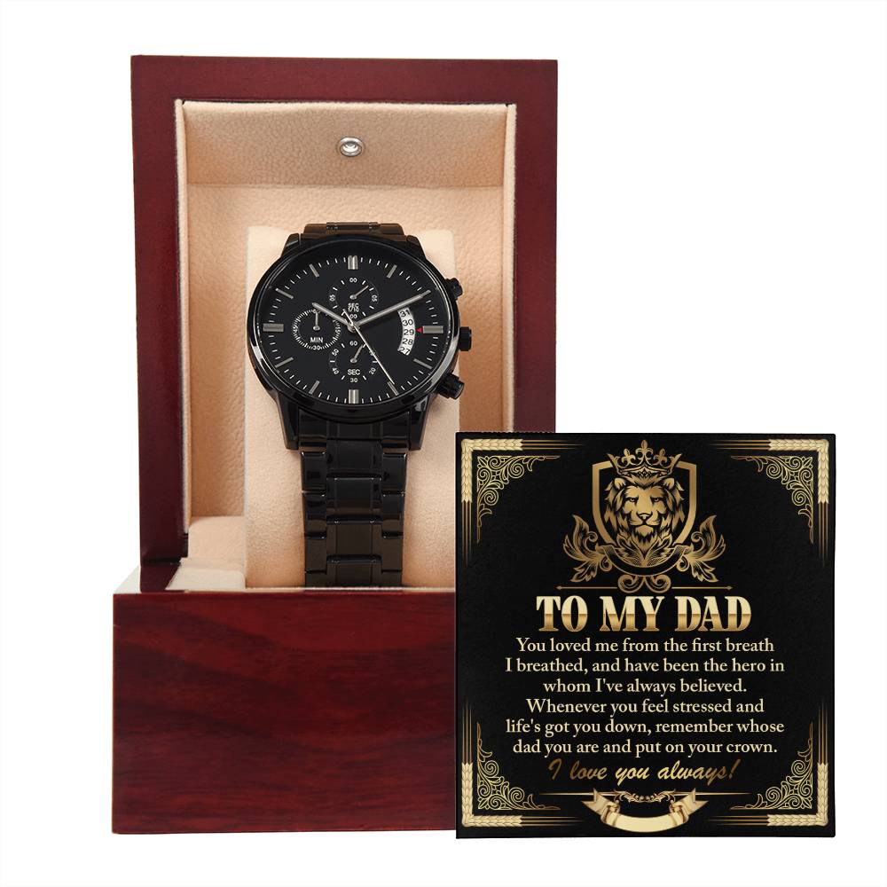 Dad - On Your Crown - Metal Chronograph Watch