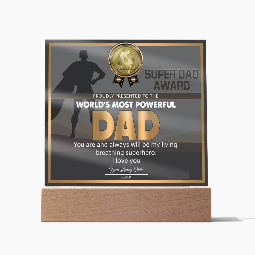 Dad - Super Dad Award - Acrylic