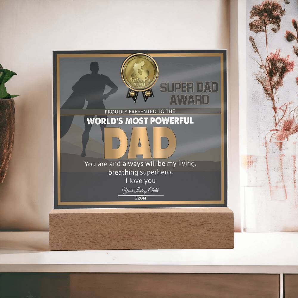 Dad - Super Dad Award - Acrylic