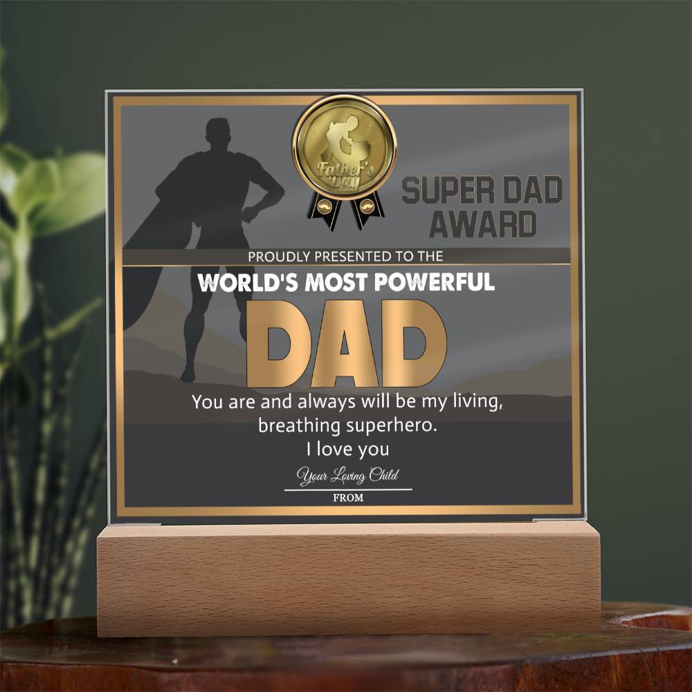 Dad - Super Dad Award - Acrylic