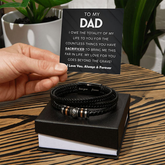 To my Dad - Countless Things - Love You Forever Bracelet