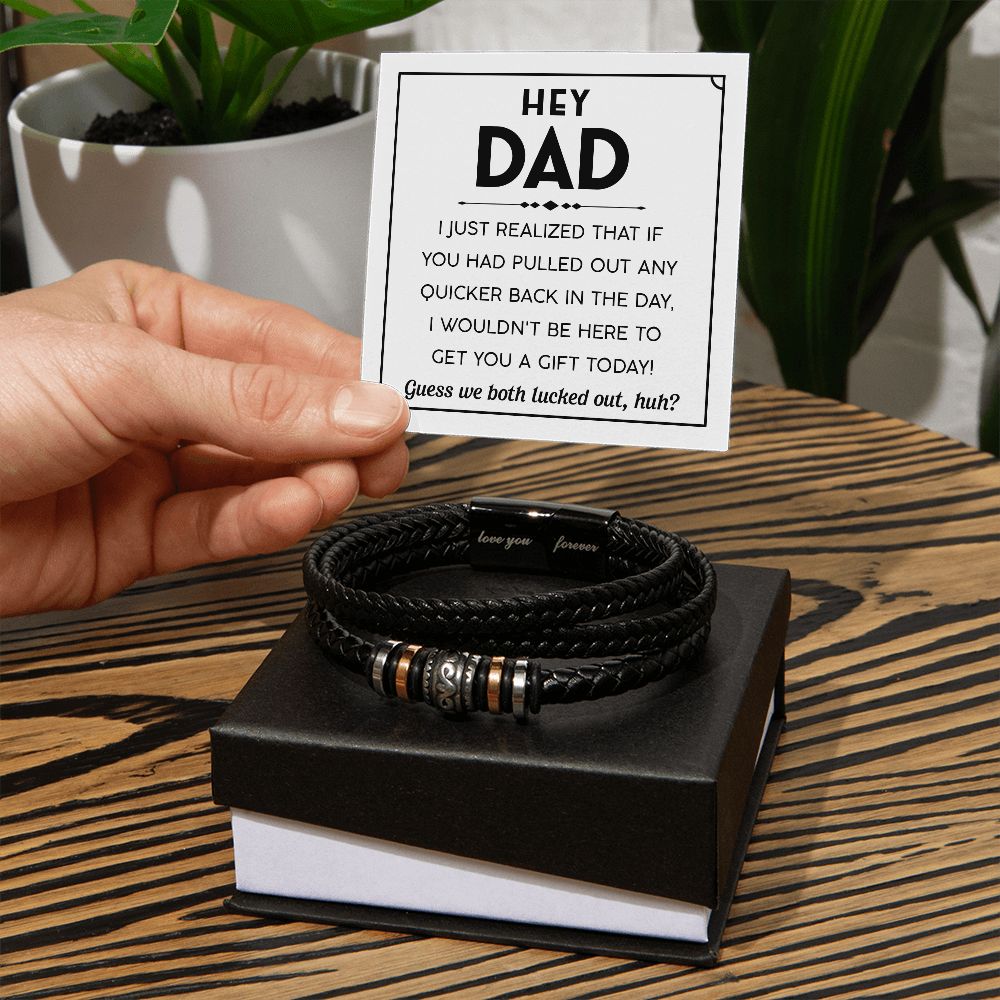 Hey Dad - Love You Forever Bracelet