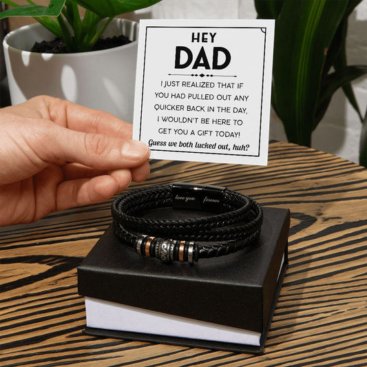 Hey Dad - Love You Forever Bracelet