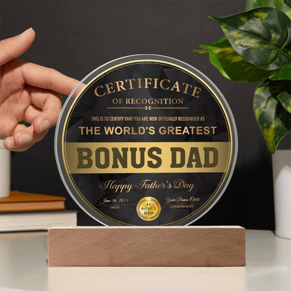 Bonus Dad - Certificate Of Recognition Circle Acrylic