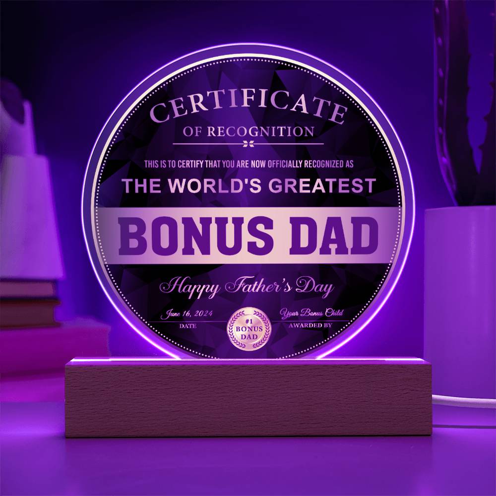 Bonus Dad - Certificate Of Recognition Circle Acrylic