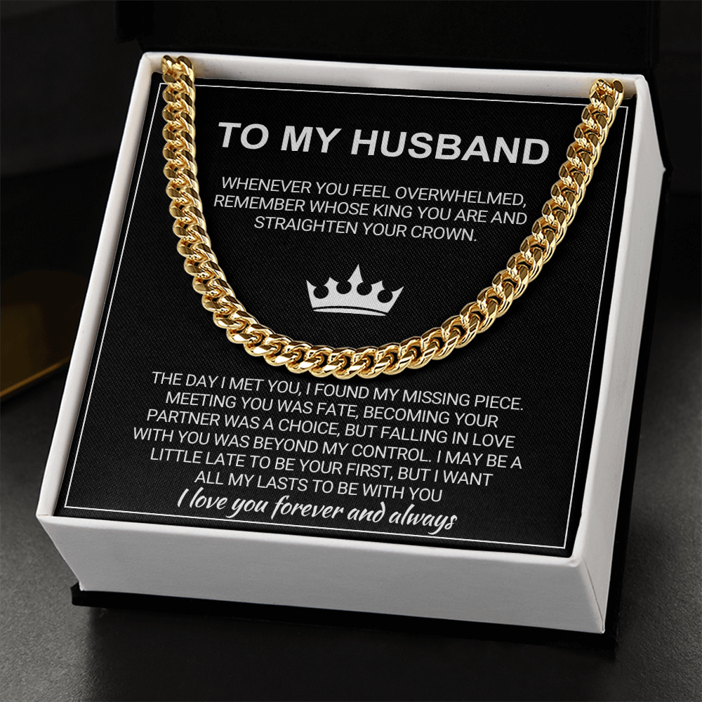 To My Man - Straighten Your Crown - Cuban Chain Necklace