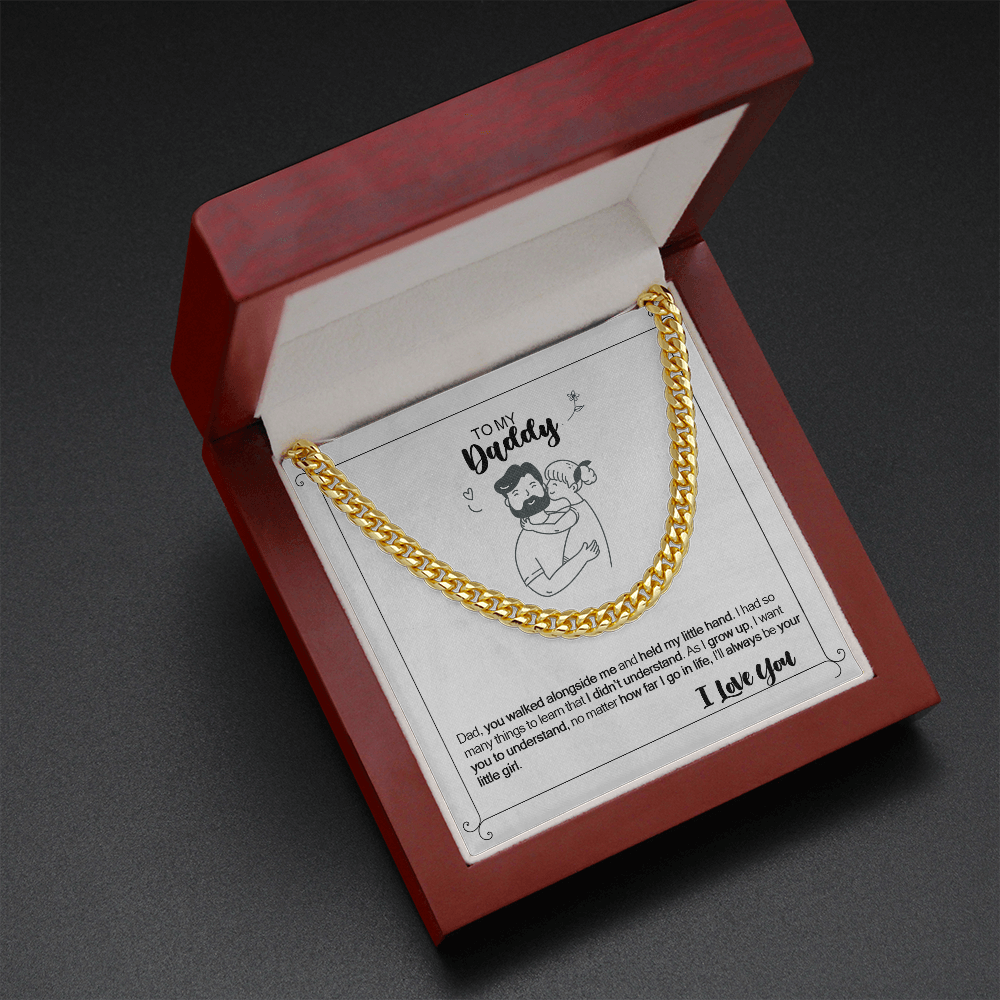 Dad I'll always be your little girl - To Daddy From Daughter - Cuban Link Chain