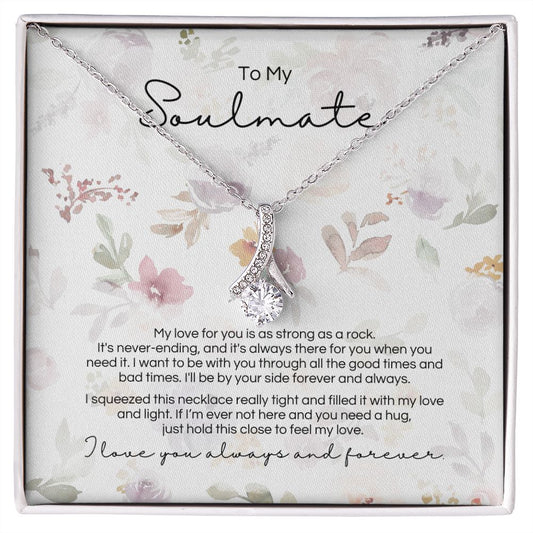 To My Soulmate - Strong As A Rock - Pendant - Design 3