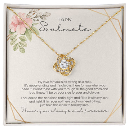 To My Soulmate - Strong As A Rock - Love Knot - Design 2