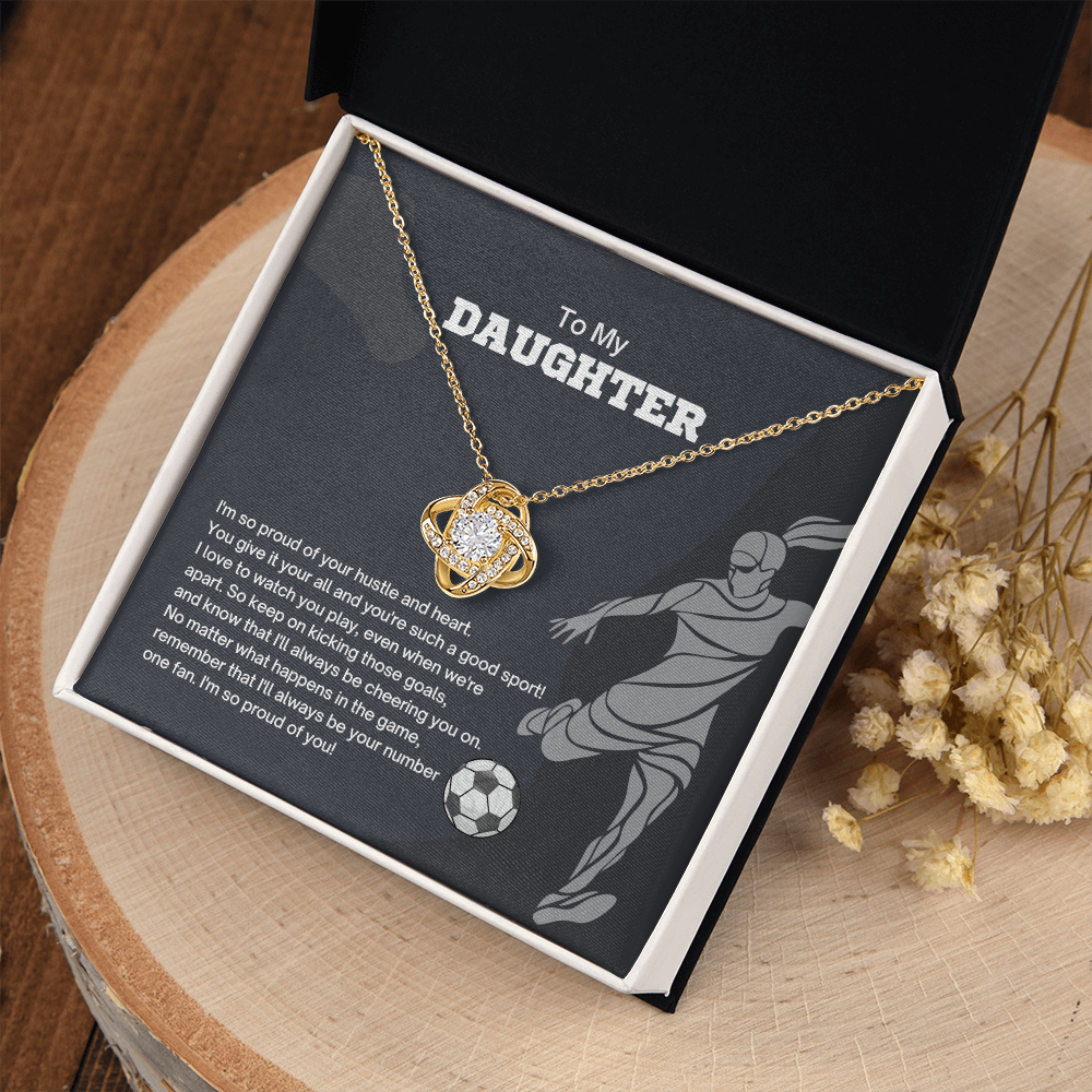 To My Daughter - Soccer Hustle and Heart - Love Knot Necklace