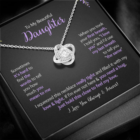 To My Beautiful Daughter - First Breath - Love Knot 2