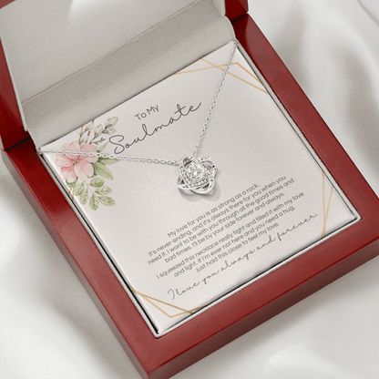 To My Soulmate - Strong As A Rock - Love Knot - Design 2