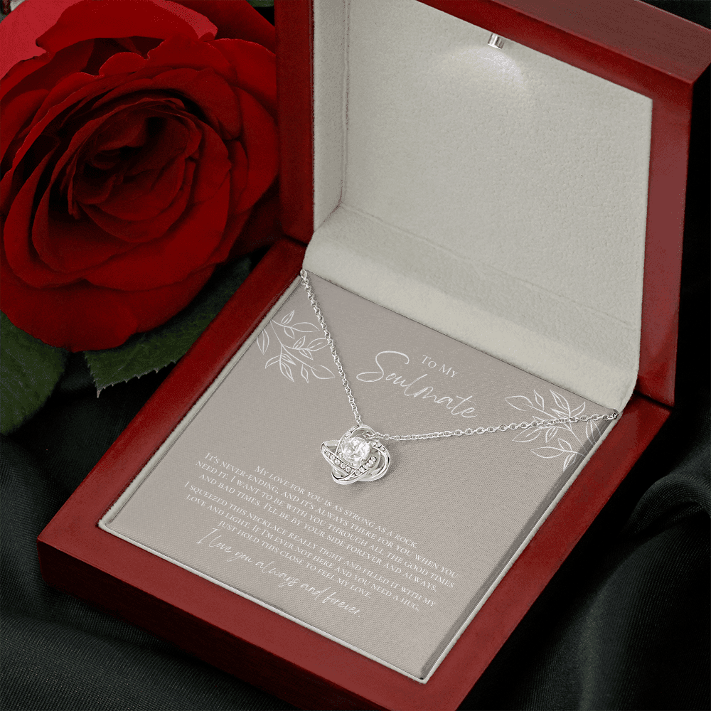 To My Soulmate - Strong As A Rock - Love Knot - Design 1